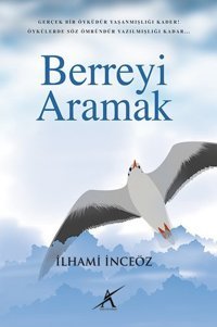 Berreyi Aramak İlhami İnceöz Avrupa Yakası Yayınları