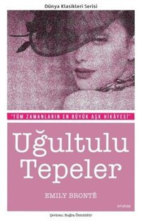 Uğultulu Tepeler Emily Bronte Arunas Yayıncılık