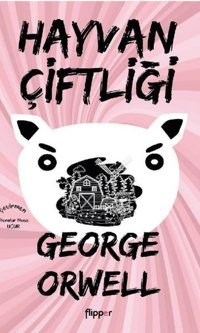Hayvan Çiftliği George Orwell Flipper Yayıncılık
