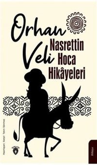 Nasrettin Hoca Hikayeleri Orhan Veli Kanık Dorlion Yayınevi