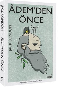 Adem'den Önce Jack London İndigo Kitap