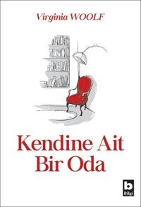 Kendine Ait Bir Oda Virginia Woolf Bilgi Yayınevi