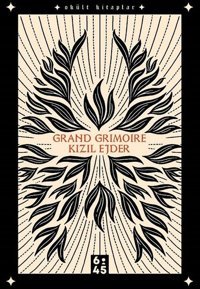 Grand Grimoire - Kızıl Ejder Kolektif Altıkırkbeş Basın Yayın