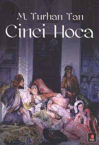 Cinci Hoca M. Turhan Tan Kapı Yayınları