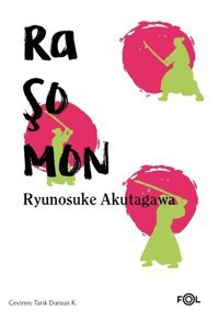 Raşomon Ryunosuke Akutagawa Fol Kitap