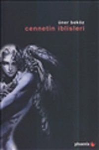 Cennetin İblisleri Üner Beköz Phoenix