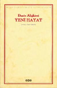 Yeni Hayat Dante Alighieri Yapı Kredi Yayınları