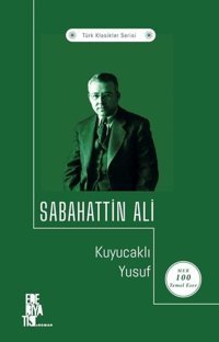 Kuyucaklı Yusuf - Türk Klasikler Serisi Sabahattin Ali Edebiyatist