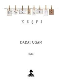 Mandalın Keşfi Dadal Ugan İmgenin Çocukları