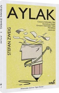 Aylak Stefan Zweig İndigo Kitap