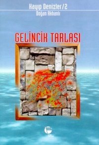 Gelincik Tarlası Kayıp Denizler 2 Belge Yayınları