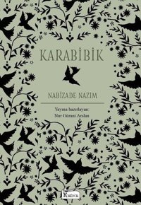 Karabibik - Bez Ciltli Nabizade Nazım Koridor Yayıncılık