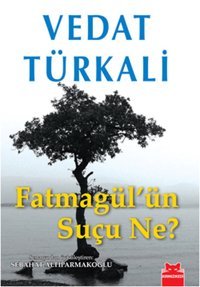 Fatmagül'ün Suçu Ne? Vedat Türkali Kırmızı Kedi