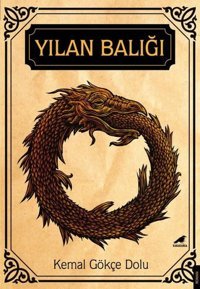 Yılan Balığı Kemal Gökçe Dolu Karakarga