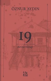 19 - Birinci Kitap Öznur Aydın 40 Kitap