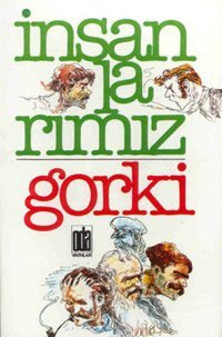 İnsanlarımız Maksim Gorki Oda Yayınları