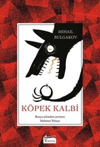 Köpek Kalbi - Bez Ciltli Mihail Bulgakov Koridor Yayıncılık