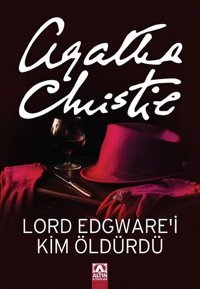 Lord Edgware'i Kim Öldürdü Agatha Christie Altın Kitaplar