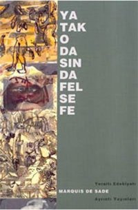 Yatak Odasında Felsefe Marquis De Sade Ayrıntı Yayınları