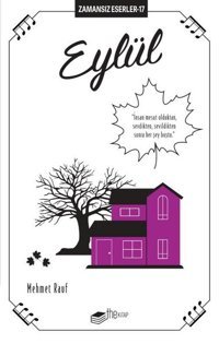 Eylül - Zamansız Eserler 17 Mehmet Rauf The Kitap