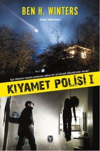 Kıyamet Polisi 1 Ben H. Winters Tekin Yayınevi
