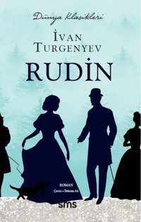 Rudin - Dünya Klasikleri Ivan Sergeyeviç Turgenyev SMS