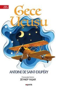 Gece Uçuşu Antoine de Saint-Exupery Kopernik Kitap