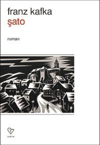 Şato Franz Kafka Varlık Yayınları