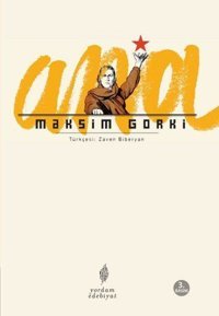 Ana Maksim Gorki Yordam Edebiyat