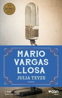 Julia Teyze Mario Vargas Llosa Can Yayınları