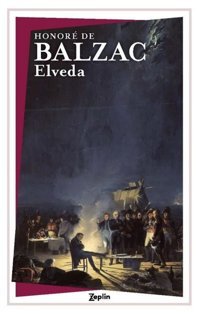 Elveda Honore de Balzac Zeplin Kitap