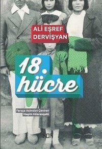 18. Hücre Ali Eşref Dervişyan Kor Kitap