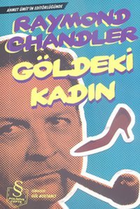 Göldeki Kadın Raymond Chandler Everest Yayınları