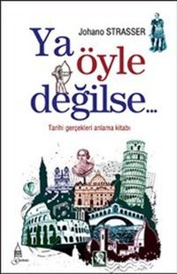 Ya Öyle Değilse Johano Strasser Galata