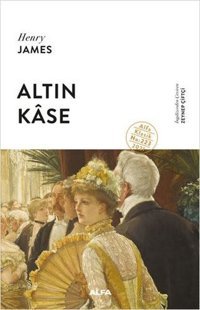 Altın Kase Henry James Alfa Yayıncılık