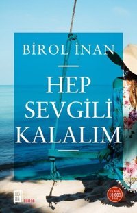 Hep Sevgili Kalalım Birol İnan Mona