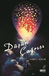 Düşün Çağrısı Hamit Aşkın Gece Kitaplığı