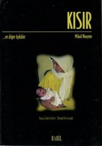 Kısır ve Diğer Öyküler Kenan Demirayak Babil Yayınları