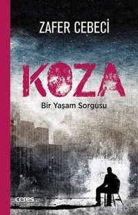 Koza Zafer Cebeci Ceres Yayınları