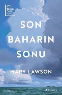 Son Baharın Sonu Mary Lawson Domingo Yayınevi