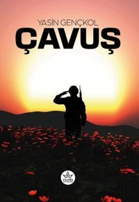 Çavuş Yasin Gençkol Elpis Yayınları