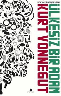 Ülkesiz Bir Adam Kurt Vonnegut April Yayıncılık