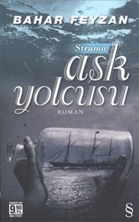 Aşk Yolcusu Bahar Feyzan Everest Yayınları