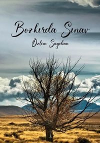 Bozkırda Sınav Özlem Saydam Odessa Yayınevi