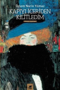 Kapıyı İçeriden Kilitledim Özlem Narin Yılmaz Ayrıntı Yayınları
