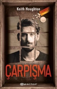 Çarpışma Keith Houghton Epsilon Yayınevi
