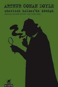 Sherlock Holmes'ün Dönüşü Sir Arthur Conan Doyle Ayrıntı Yayınları