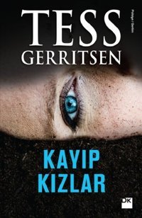 Kayıp Kızlar Tess Gerritsen Doğan Kitap
