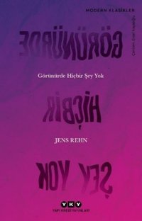 Görünürde Hiçbir Şey Yok Jens Rehn Yapı Kredi Yayınları