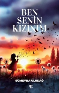 Ben Senin Kızınım Sümeyra Uludağ Halk Kitabevi
